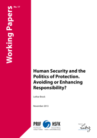 Download: Human Security and the Politics of Protection. Avoiding or Enhancing Responsibility?