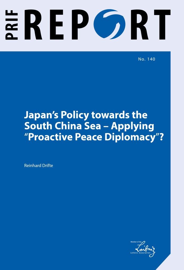 Download: Japan’s Policy towards the South China Sea – Applying “Proactive Peace Diplomacy”?