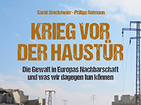 Cover des Buchs "Krieg vor der Haustür" von Sarah Brockmeier und Philipp Rotmann