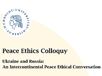 Logo Humboldt-Universität und Text "Peace Ethics Colloquoy. Ukraine and Russia: An Intercontinental Peace Ethical Conversation"