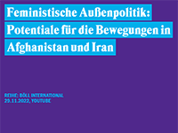 Thumbnail für Veranstaltung Feministische Außenpolitik: Potentiale für die Bewegungen in Afghanistan und Iran