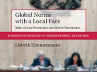 Global Norms with  a Local Face. Rule-of-Law Promotion and Norm  Translation, Cambridge University Press