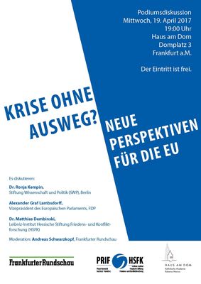 Podiumsdiskussion "Krise ohne Ausweg?" am 19.04.17 (Poster: HSFK)