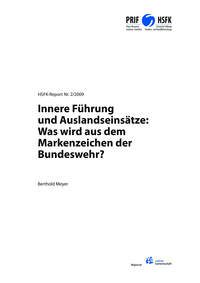 Download: Innere Führung und Auslandseinsätze: Was wird aus dem Markenzeichen der Bundeswehr?