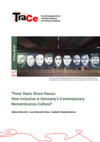 Download: Three Years Since Hanau: How Inclusive is Germany's Contemporary Remembrance Culture?